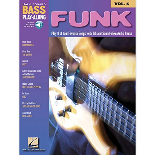 Bass Play-Along Volume 5: Funk: Noten, Play-Along, Bundle, CD für Bass-Gitarre: Play 8 of Your Favorite Songs With Tab and Sound-alike Cd Tracks (Bass Play-along, 5, Band 5) von HAL LEONARD